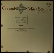 LP - Charles Gounod / Irmgard Seefried , Gerhard Stolze , Hermann Uhde - Missa Solemnis Santa Cecilia