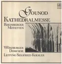 LP - Charles Gounod - Kathedralmesse
