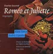 CD - Charles Gounod - Roméo Et Juliette Highlights