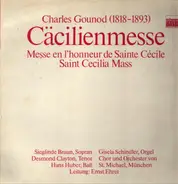 Charles Gounod - Cäcilienmesse - Messe En L'Honneur De Sainte Cécile