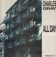 Charles Gray - All Day