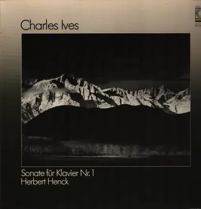 Charles Ives - Herbert Henck - Sonate Für Klavier Nr. 1
