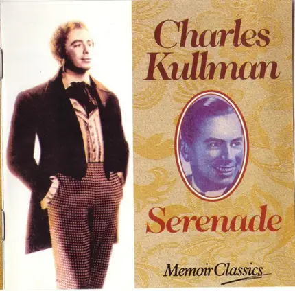 Charles Kullman - Serenade