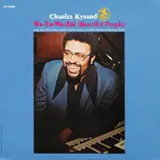 Charles Kynard - Wa-Tu-Wa-Zui (Beautiful People)