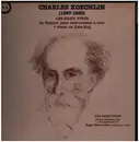 LP - Charles Koechlin - Les Eaux Vives / Le Septuor Pour Instruments à Vent / Chant De Kala-Nag