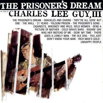 Charles Lee Guy III - The Prisoner's Dream