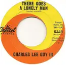 7inch Vinyl Single - Charles Lee Guy lll - There Goes A Lonely Man / Rich Man's Gold