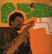 Charles Lloyd & Chico Hamilton - A Different Journey