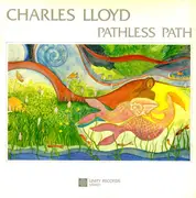 LP - Charles Lloyd - Pathless Path