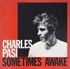 Charles Pasi - Sometimes Awake