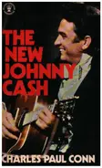 Charles Paul Conn - The New Johnny Cash