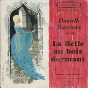 7inch Vinyl Single - Charles Perrault / Danielle Darrieux - La Belle Au Bois Dormant (Contes De Perrault 2) - Gatefold + booklet