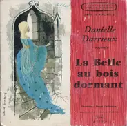 Charles Perrault / Danielle Darrieux - La Belle Au Bois Dormant (Contes De Perrault 2)