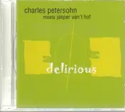 Charles Petersohn - Delirious