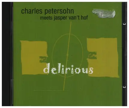 Charles Peterson meets Jasper Van´t Hof - Delirious