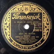 Charles Pierce And His Orchestra / Louis Armstrong And His Orchestra - Jazz Me Blues / Drop That Sack