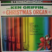 Charles Rand - Christmas Organ In The Ken Griffin Style