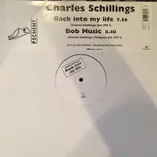Charles Schillings - Back Into My Life
