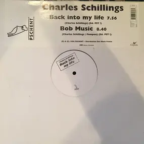 Charles Schillings - Back Into My Life