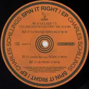 12inch Vinyl Single - Charles Schillings - Spin It Right! EP