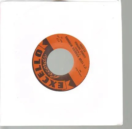 Charles Sheffield - It's Your Voodoo Working / Rock 'N Roll Train