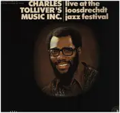 Charles Tolliver - Live At The Loosdrecht Jazz Festival