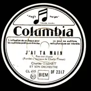 Charles Trenet Et Son Orchestre - J'ai Ta Main / Y A D'la Joie