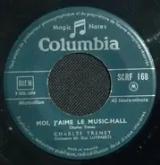 Charles Trenet - Moi, J'Aime Le Music-Hall / La Java Du Diable