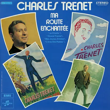 Charles Trenet - Ma route enchantée