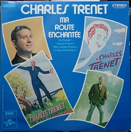 Charles Trenet - Ma route enchantée