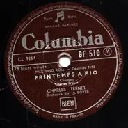 Charles Trenet - Printemps A Rio / Valse Des Amours Passées