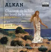 Alkan - Chanson De La Folle Au Bord De La Mer