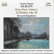 Alkan / Bernard Ringeissen - Piano Music, Vol. 1, 12 Etudes, Op. 35