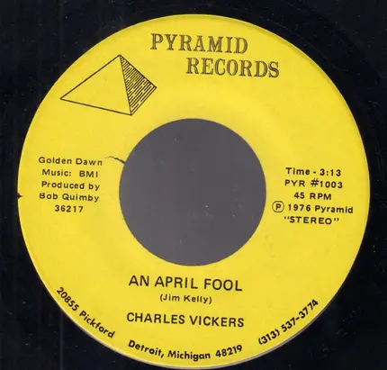 Charles Vickers - An April Fool / I'm Lonely