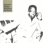 CD - Charles Walker - Number By Heart