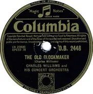 Charles Williams Concert Orchestra - Devil's Galop / The Old Clockmaker