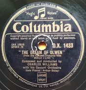 Charles Williams Concert Orchestra - The Dream Of Olwen / While I Live