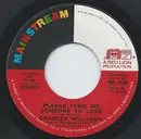 7inch Vinyl Single - Charles Williams - Please Send Me Someone To Love / Bacon Butter Fat