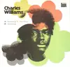 7inch Vinyl Single - Charles Williams - Standing In The Way / Standing (Instrumental)