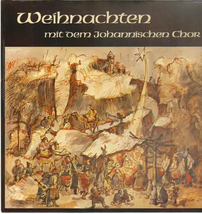 Charles Williams, Frederik Martin, Siegfried Lehmann - Weihnachten mit dem Johannischen Chor