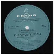 12inch Vinyl Single - Charles Wirths / Norbert Scheumann / Gottfried Wolf a.o. - Die Wartenden / Bedenken Gegen Bethlehem (Lebendige Bibel)