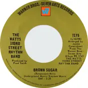 The Watts 103rd Street Rhythm Band - Brown Sugar / Caesar's Palace
