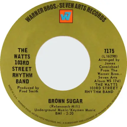 Charles Wright & The Watts 103rd St Rhythm Band - Brown Sugar / Caesar's Palace