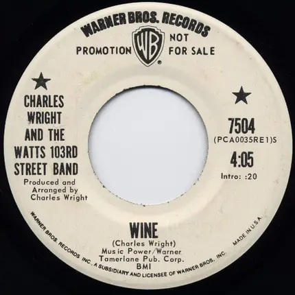 Charles Wright & The Watts 103rd St Rhythm Band - Wine / Nobody (Tellin' Me 'Bout My Baby)