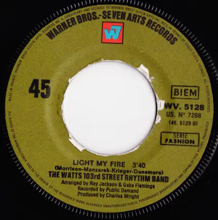 Charles Wright & The Watts 103rd St Rhythm Band - Till You Get Enough / Light My Fire