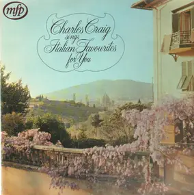 Charles Craig - sings Italian Favourites for You