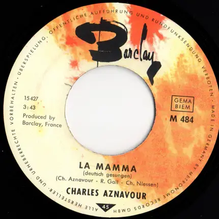 Charles Aznavour - Bitte Bleib' / La Mamma