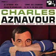 Charles Aznavour - Je M'Voyais Deja