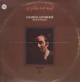 Charles Aznavour - Of Flesh and Soul