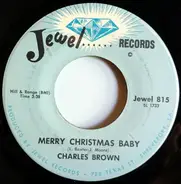 Charles Brown - Merry Christmas Baby